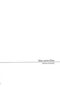 blue snow blue～scene.15～ 3