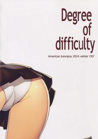DEGREE OF DIFFICULTY 4