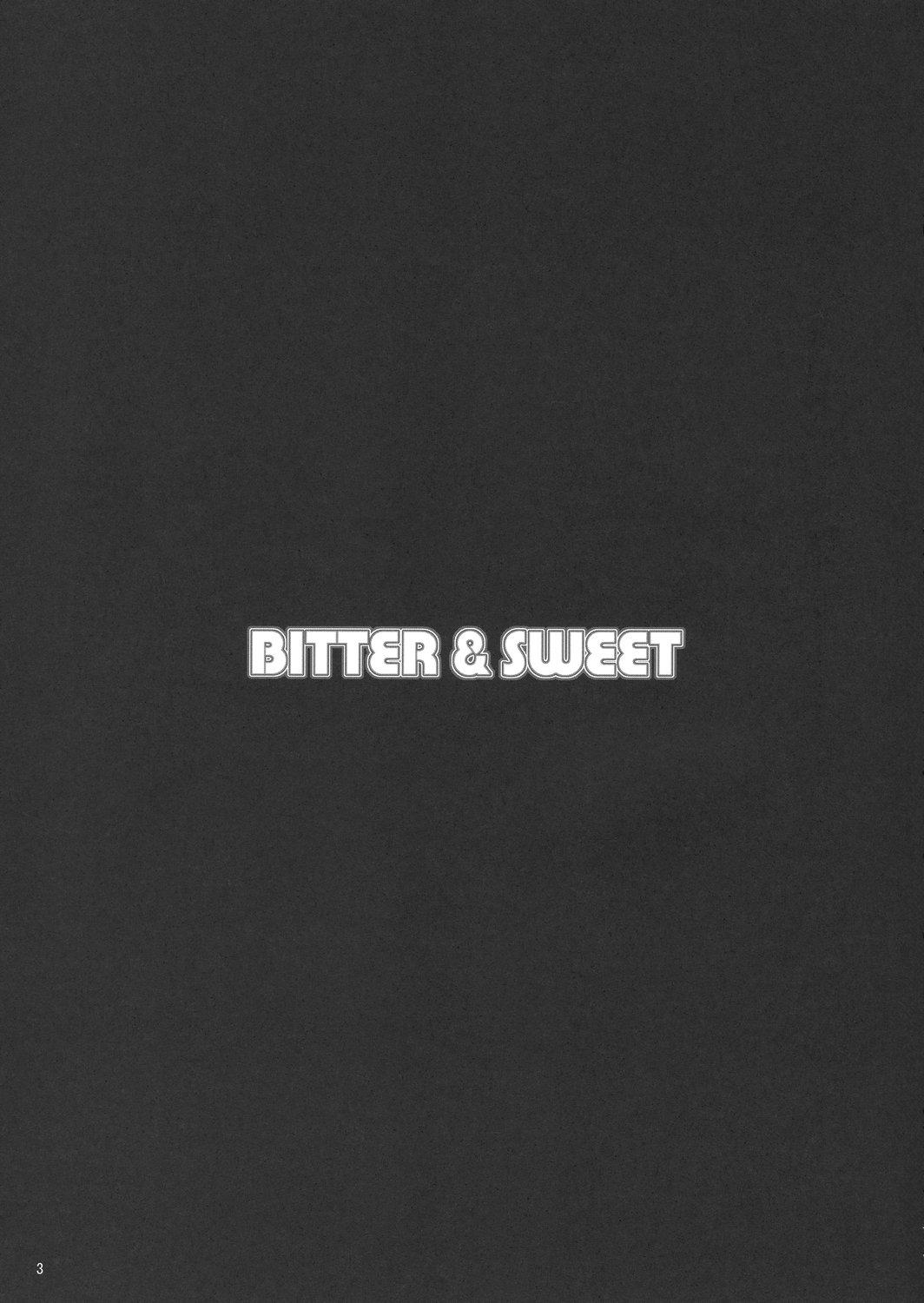 BITTER & SWEET 2