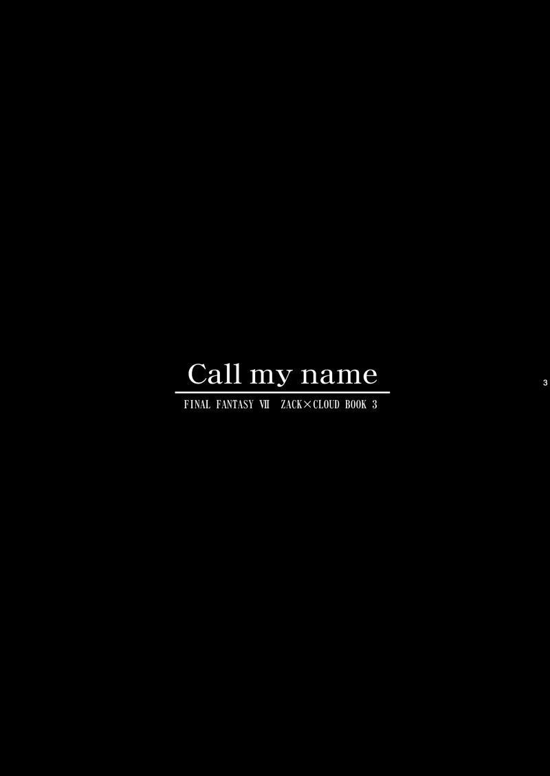 Call my name 1