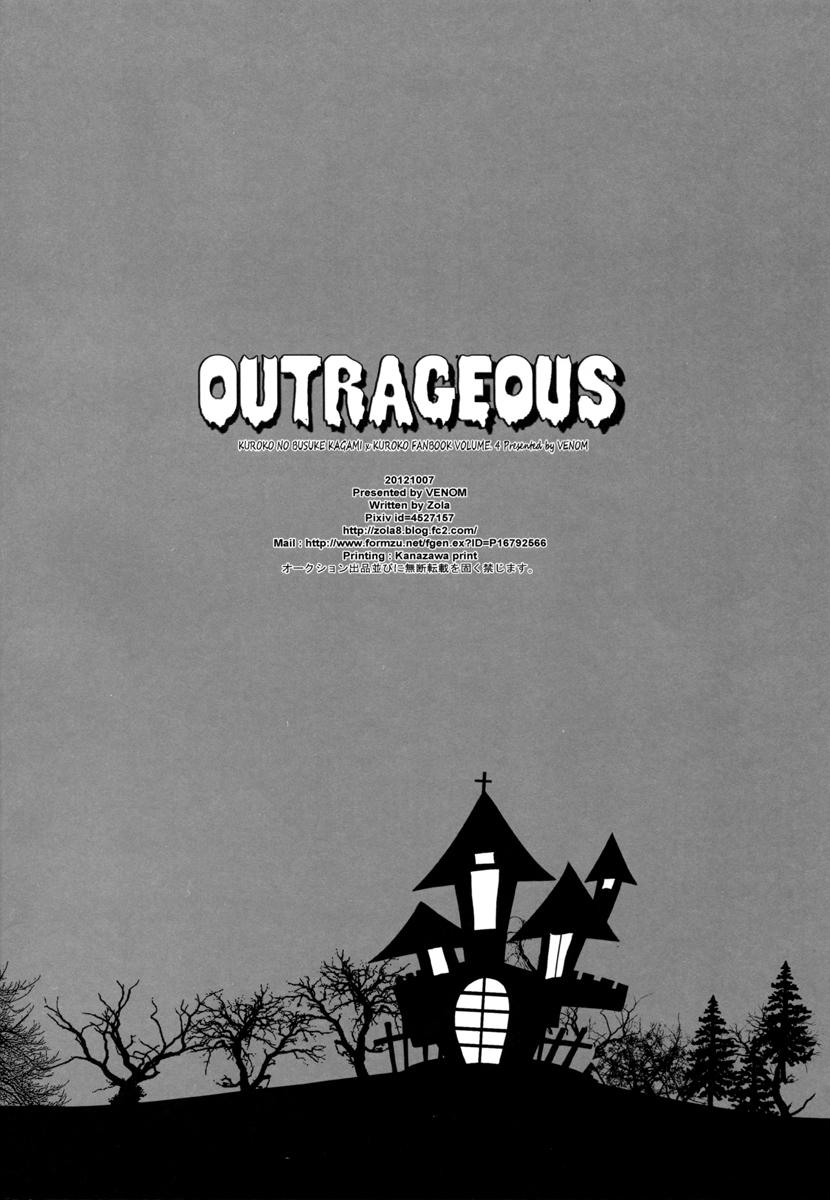 OUTRAGEOUS 25