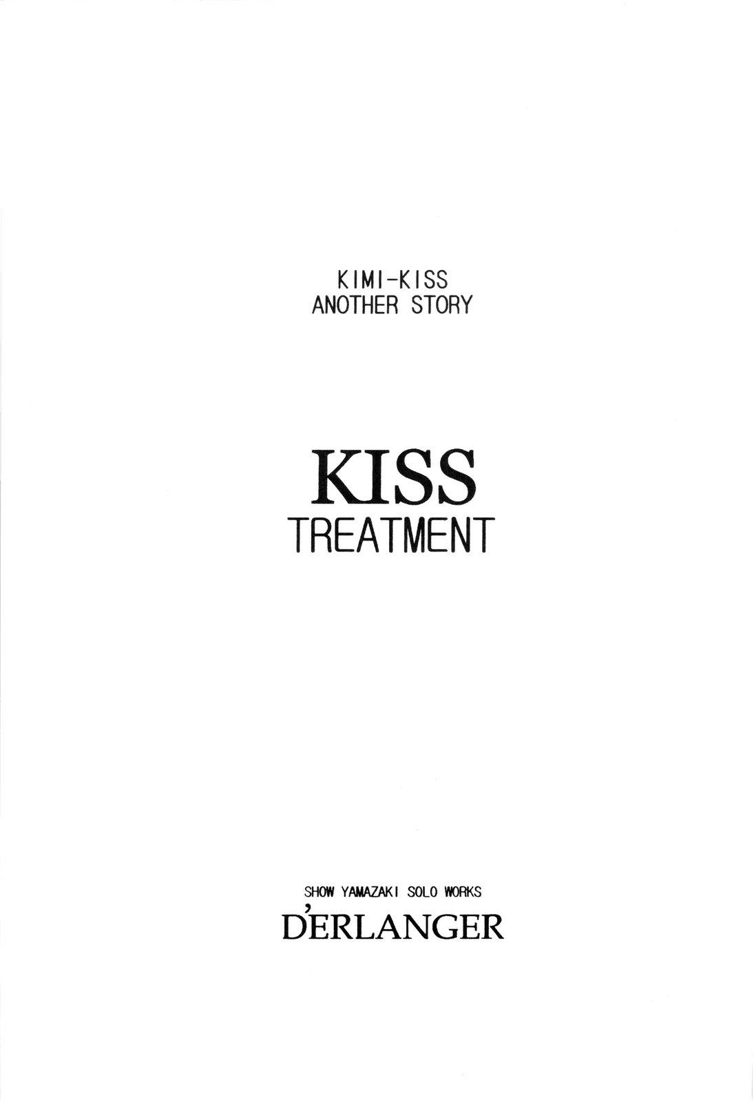 KISS TREATMENT 2