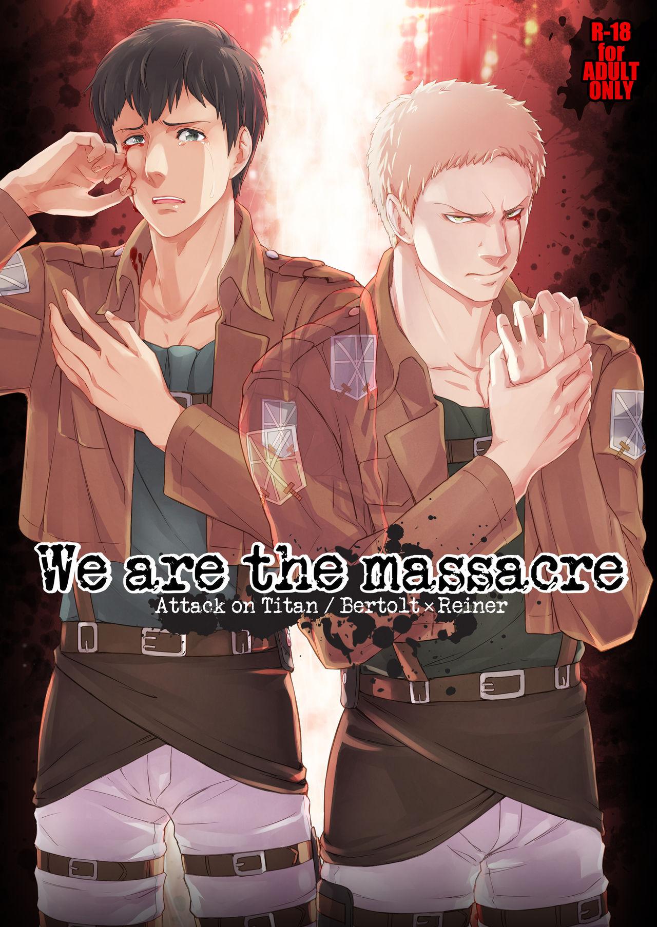 We are the Massacre 0