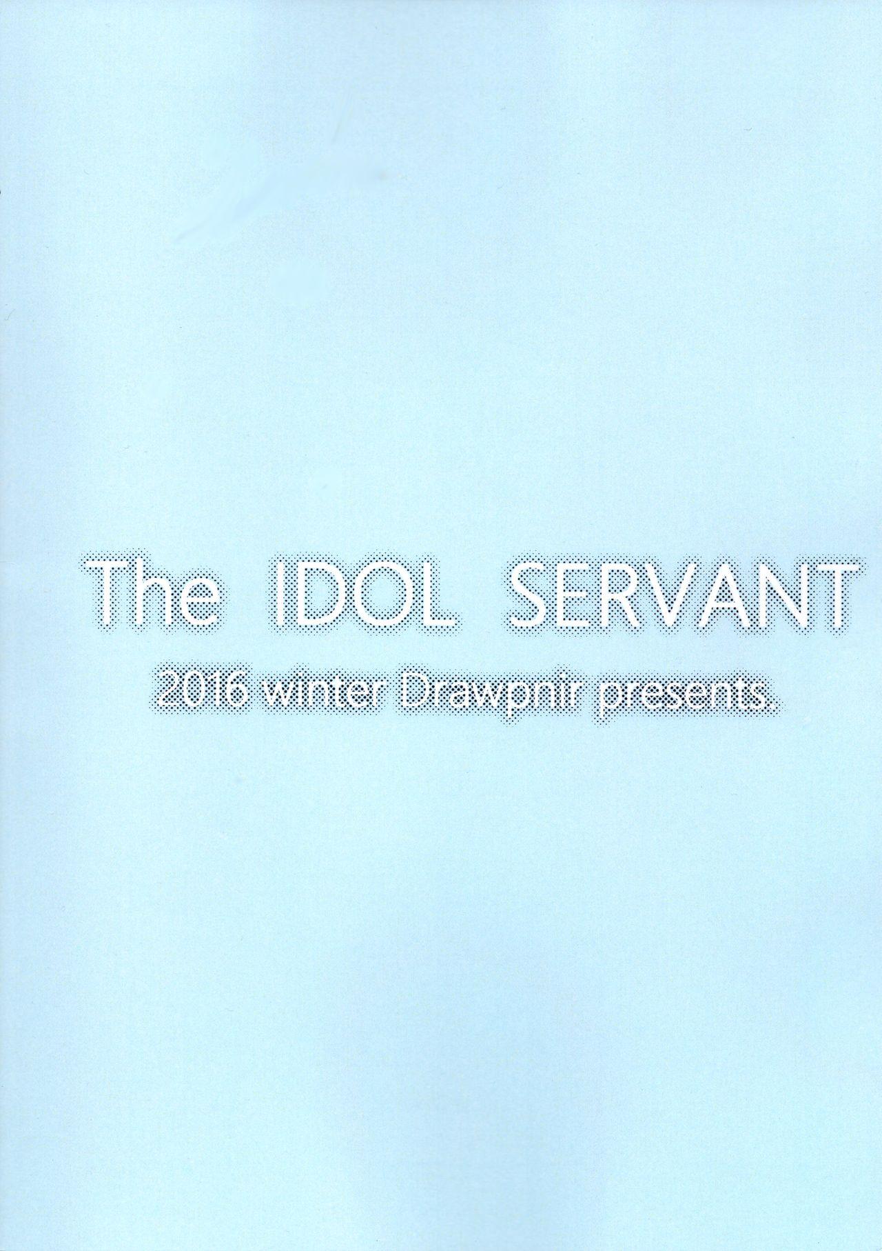 The IDOL SERVANT 26