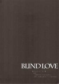 BLIND LOVE 2