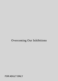 Hami Dashitai Bokura no Iibun | Overcoming Our Inhibitions 1