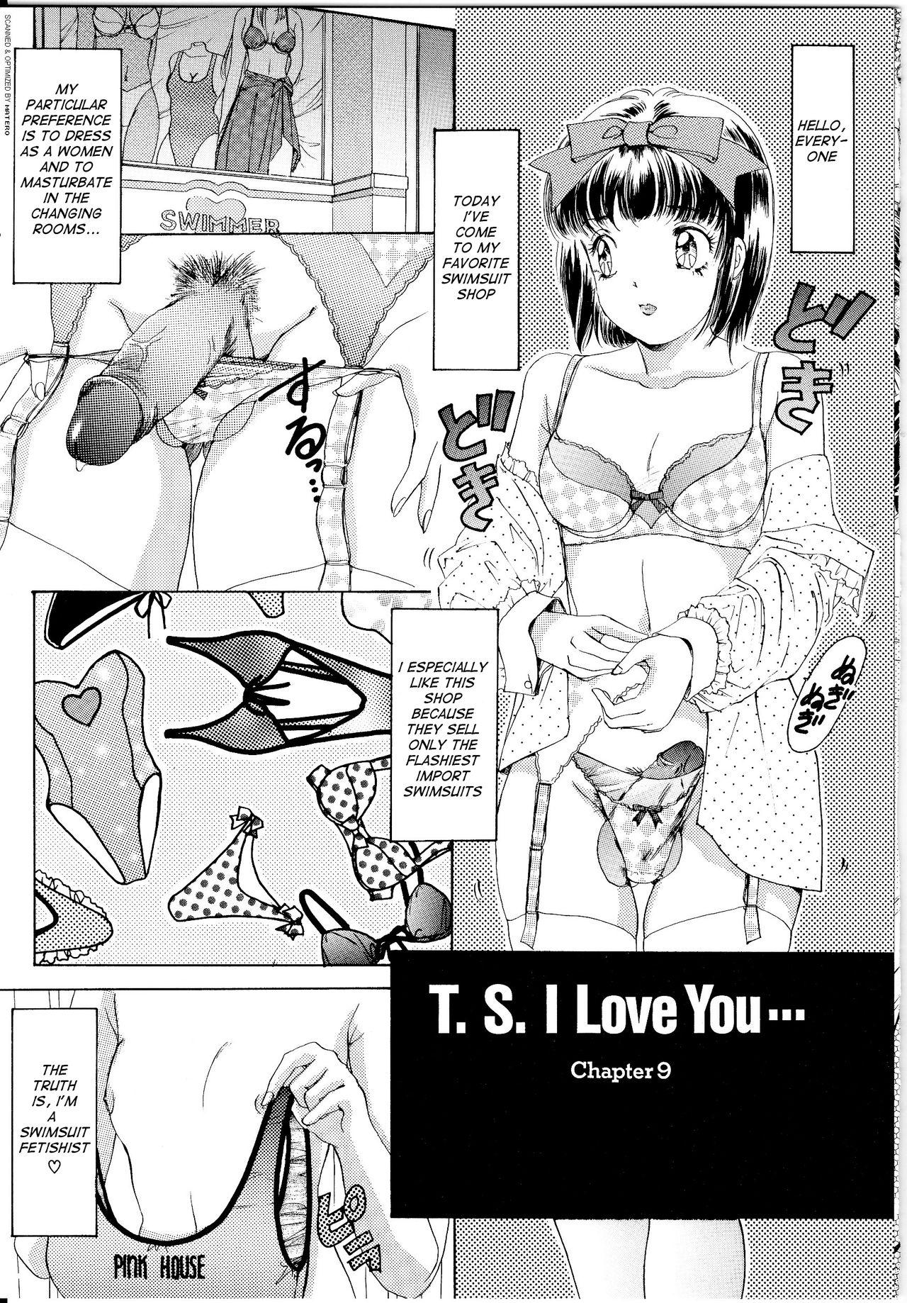 T.S. I LOVE YOU... 1 Ch. 9 0