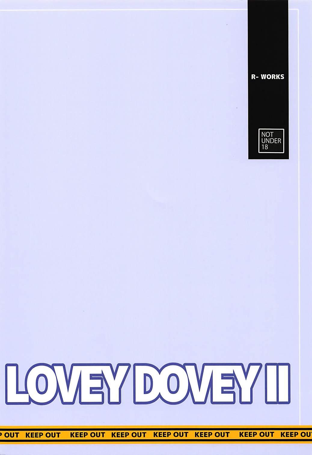 LOVEY DOVEY II 25