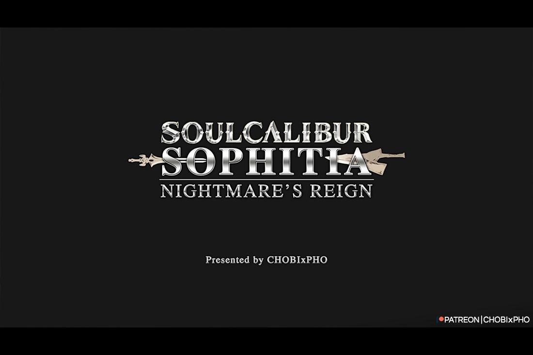 SOUL CALIBUR / SOPHITIA - NIGHTMARE'S REIGN 1