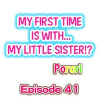 My First Time is with.... My Little Sister?! 1