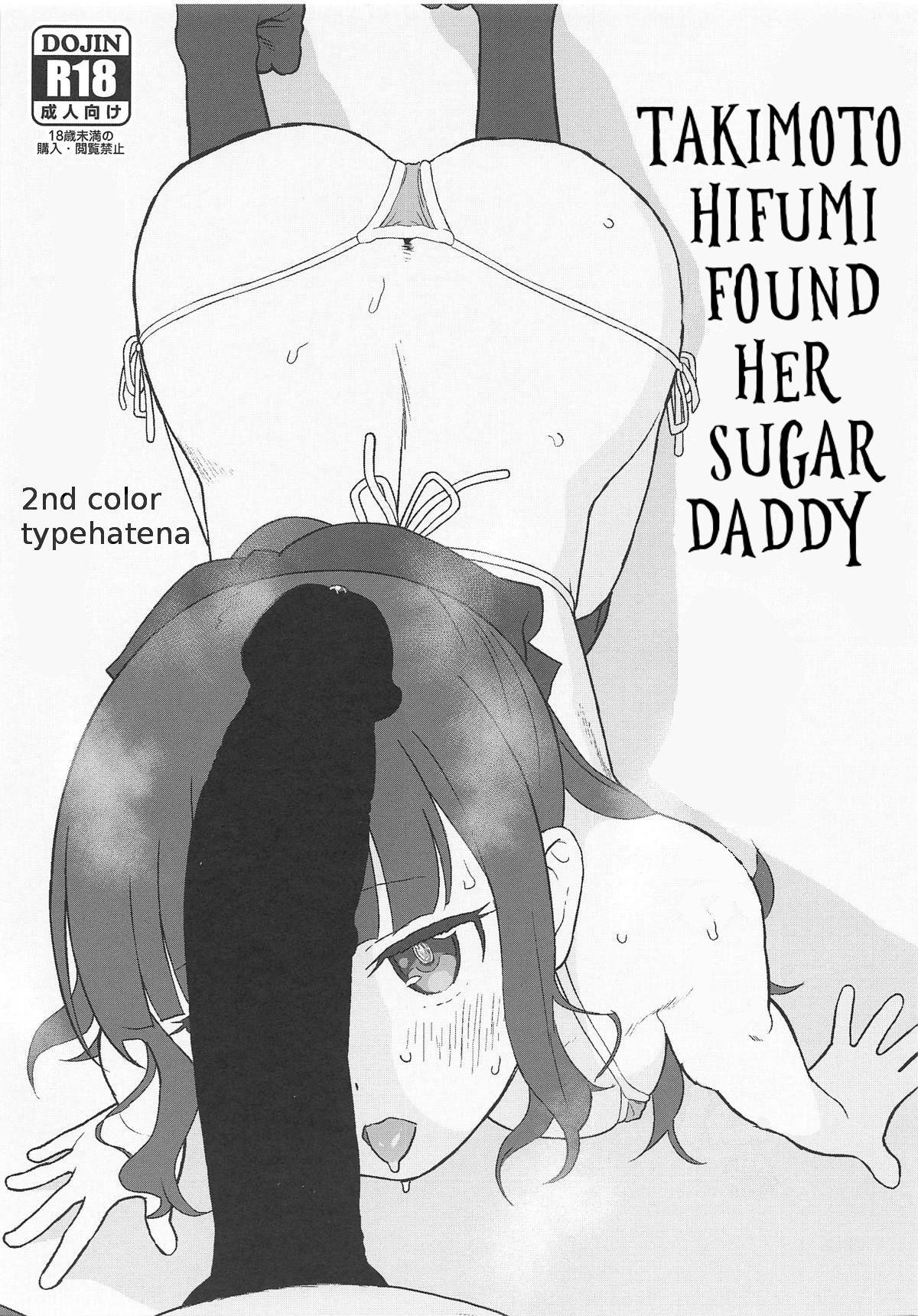 Takimoto Hifumi, "Papakatsu" Hajimemashita. | Takimoto Hifumi Found Her Sugar Daddy 0