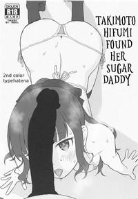 Takimoto Hifumi, "Papakatsu" Hajimemashita. | Takimoto Hifumi Found Her Sugar Daddy 1