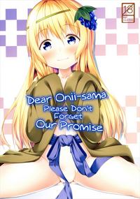 Haikei Oniisama. Please Don't Forget Our Promise 0