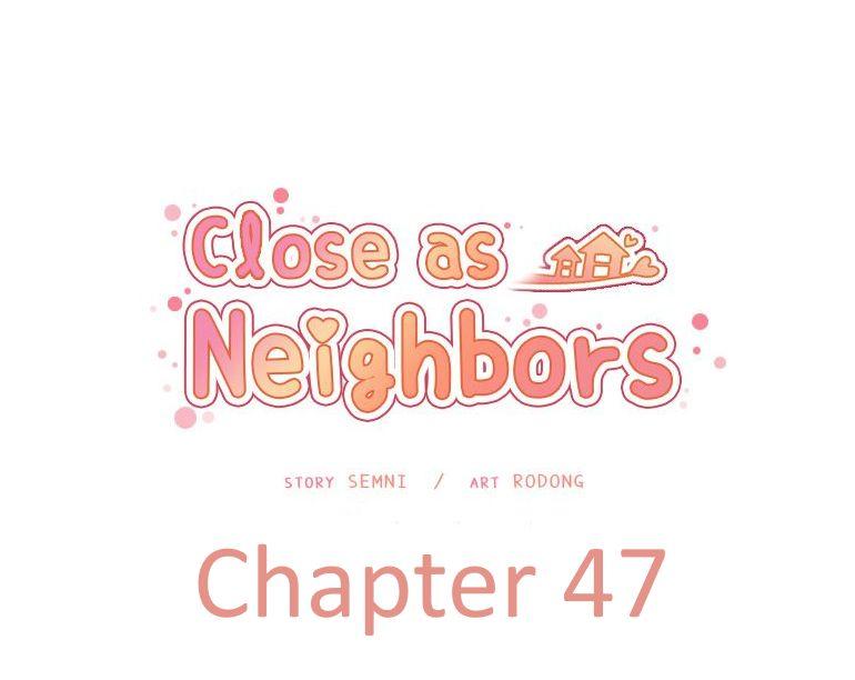 Close as Neighbors 257