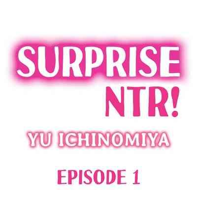 Surprise NTR! Ch. 1 - 9 2