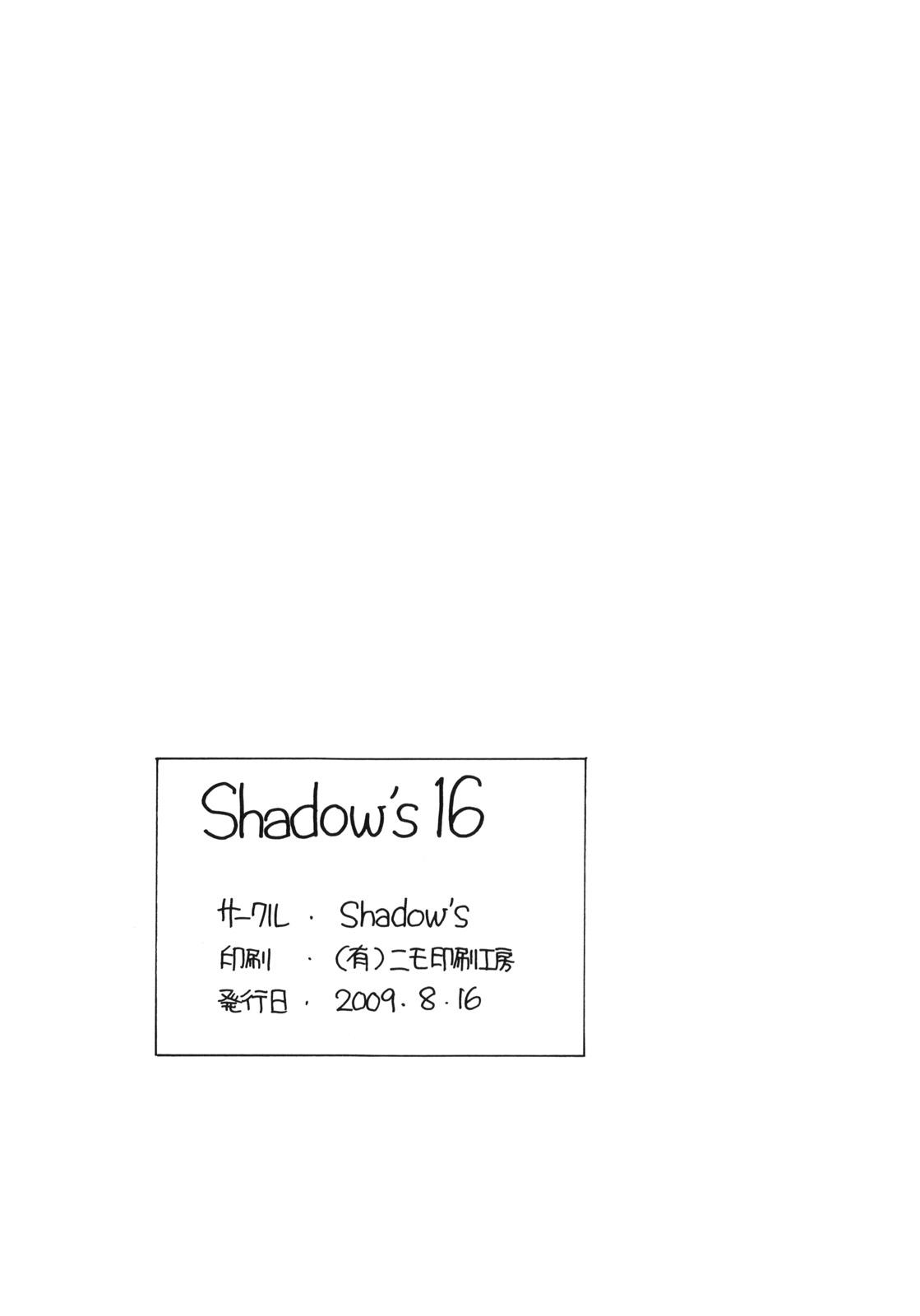 Shadow's 16 24