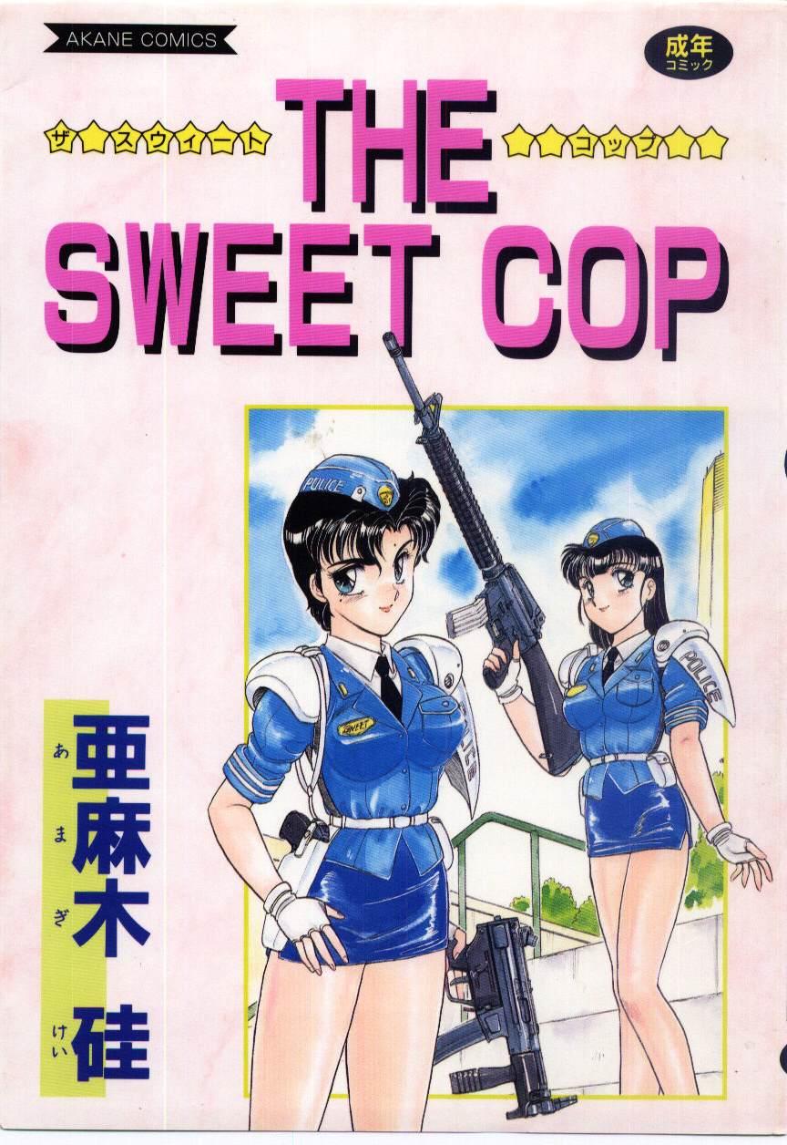 THE SWEET COP 0