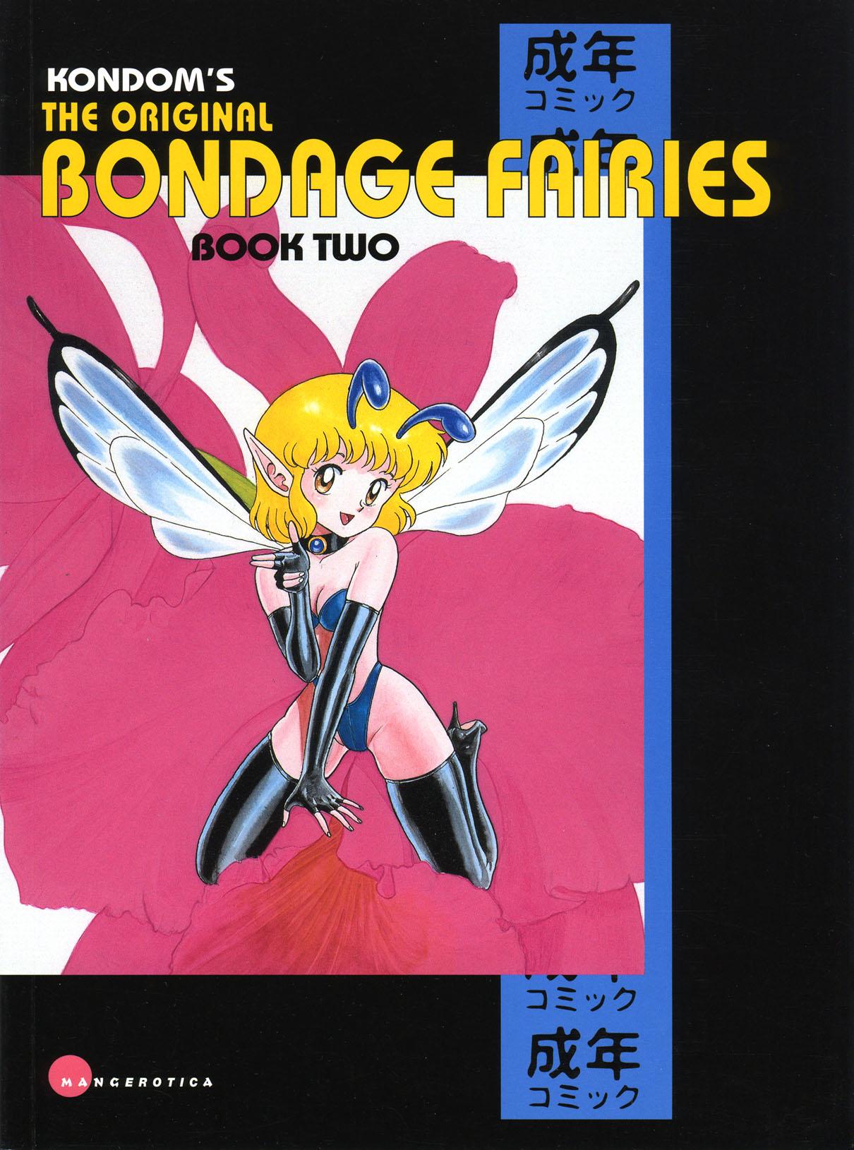 The Original Bondage Fairies. Book Two. 0