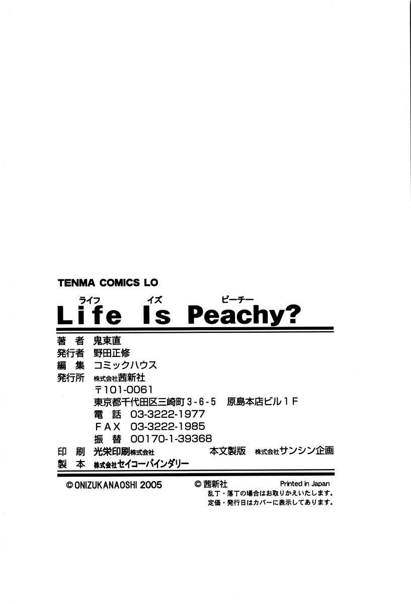 Life Is Peachy? 178