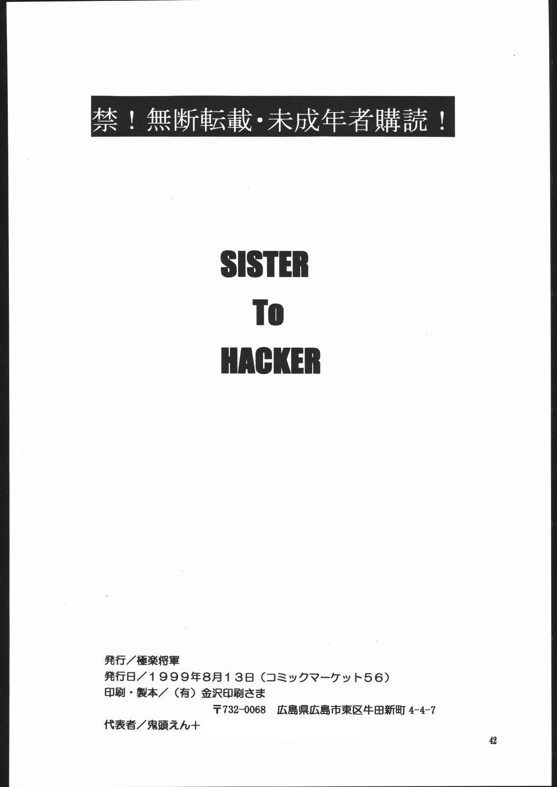 SISTER TO HACKER 40
