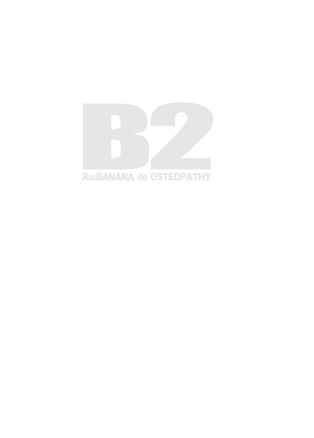 Pierced B2:Re BANANA de OSTEOPATHY Canadian - Page 2