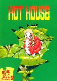 Hot House 1