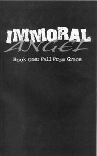 Immoral Angel Volume 1: Fall From Grace 4