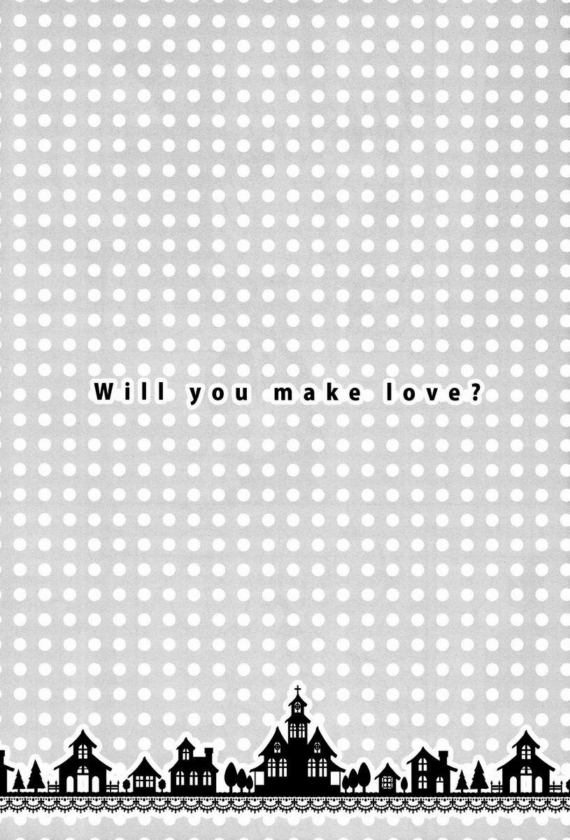 Will You Make Love? 1