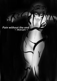 Pain without the end 2